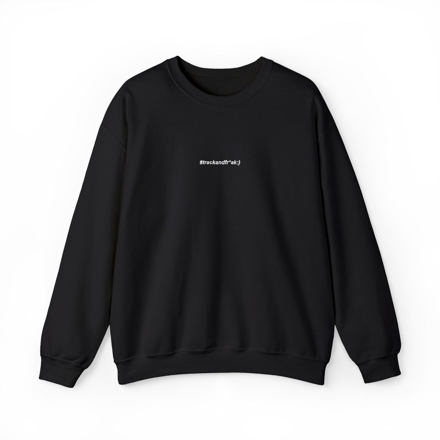 #trackandfr*ak Heavy Blend™ Crewneck Sweatshirt - Cozy, Casual, Year-Round Wear, Perfect for Gifting, Relaxing at Home, Trendy Fashion