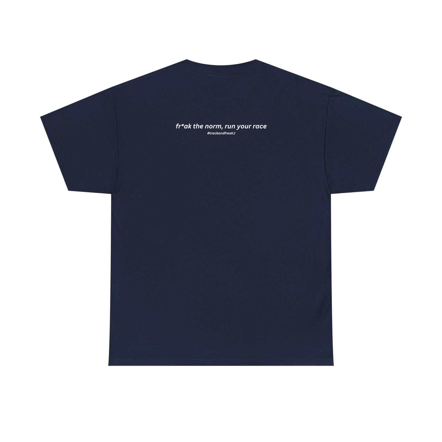#trackandfr*ak Unisex Tee